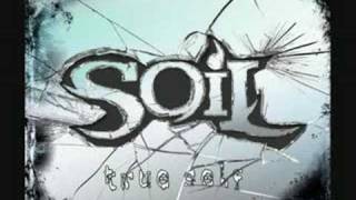 SOiL - The Last Chance