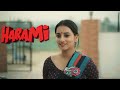 New Hindi Webseries 2024 HARAMI EPISODE 1 Latest Hindi Webseries 2024