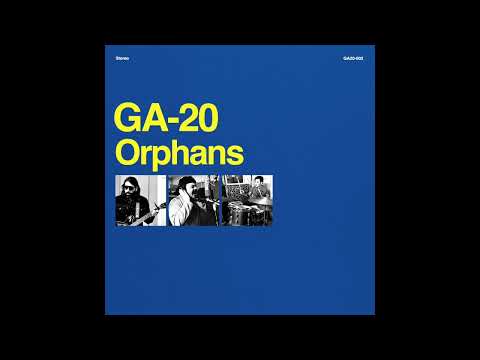 GA-20 "Orphans" [ Official Audio Full Album ]