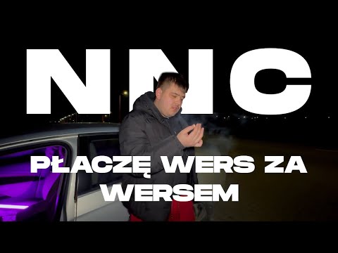 NNC - Płaczę wers za wersem (Official Video)