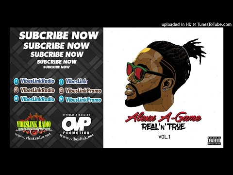 Alexx A Game - Bredda Love - March 2017 @AlexxAgame