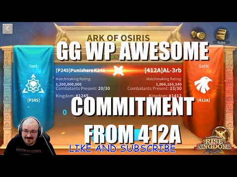 P245 vs 412A - nice and relaxing Ark of Osiris - GG WP 412A awesome commitment - Rise of Kingdoms