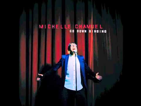Michelle Chamuel - "Go Down Singing"
