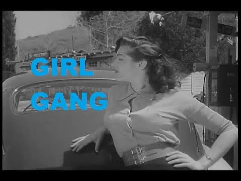 Girl Gang (1954) Crime noir full movie