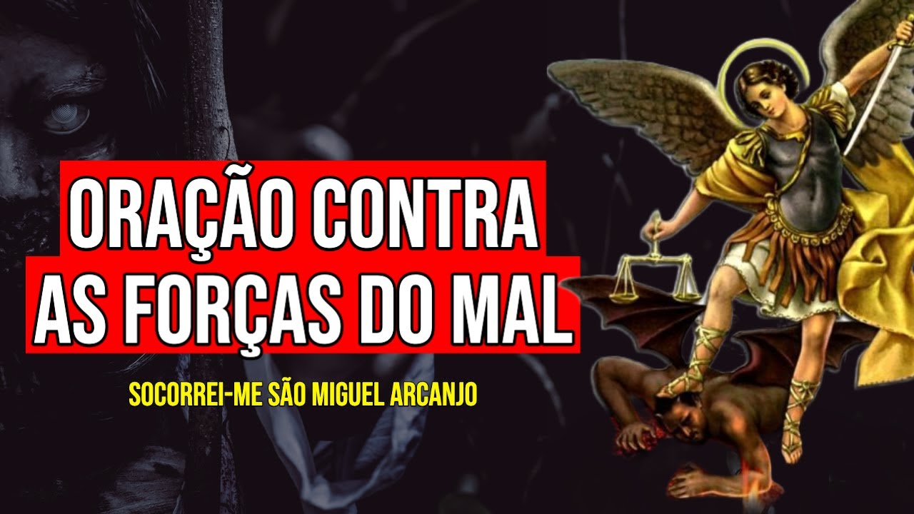 QUEBRA DE MALDIÇÕES, LIBERTAÇÃO E COMBATE ÀS FORÇAS DO MAL EM SUA CASA | Oração a São Miguel Arcanjo