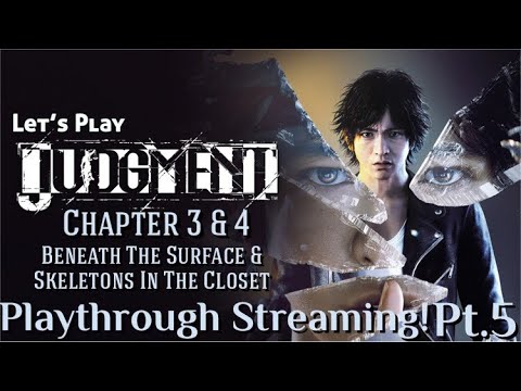 THE KILLER IS STILL OUT THERE! | Judgement - Chapter 3 & 4 Playthrough Streaming! Pt.5