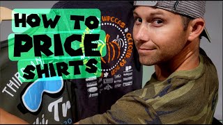 HOW TO PRICE SHIRTS/SCREEN PRINT