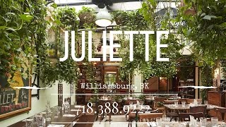 Williamsburg Restaurant - Juliette - Best Restaurant in Williamsburg, BK