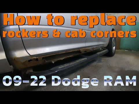 How to replace rocker panels and cab corners on an 09-22 Dodge Ram truck