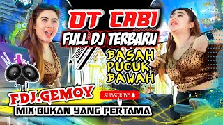 Download lagu OT CABI FULL DJ TERBARU | DJ GEMOY _MIX BUKAN YANG PERTAMA #otcabi #fdjdevibalqis #otcabiterbaru2023 mp3 Download lagu OT CABI FULL DJ TERBARU | DJ GEMOY _MIX BUKAN YANG PERTAMA #otcabi #fdjdevibalqis #otcabiterbaru2023 mp3