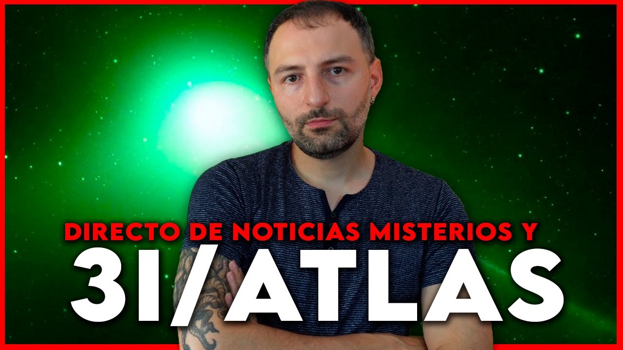 🔴3I/ATLAS noticias actuales, misterios y enigmas CAFÉ ONÍRICO