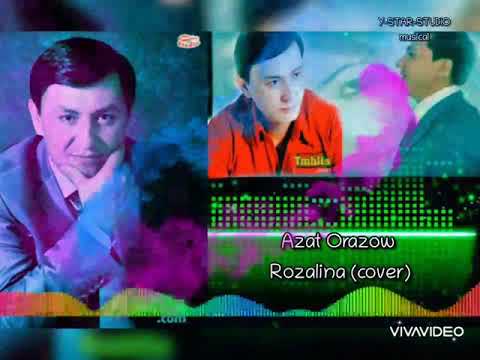 Azat Orazow - Rozalina 👉Aly Slym uchin 👈