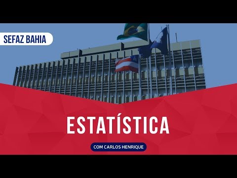 [RETA FINAL SEFAZ BAHIA] Aula Gratuita de Estatística