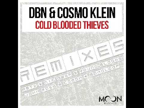 DBN & Cosmo Klein - Cold Blooded Thieves (Monoloop Remix Preview) [Moon Records]