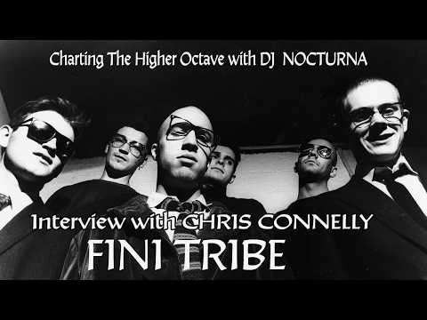 Interview with CHRIS CONNELLY from Scotland's FINI TRIBE.