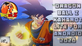 Dragon Ball z kakarot lite for android 2020 | aka DBZ Strongest warriors for android 2020