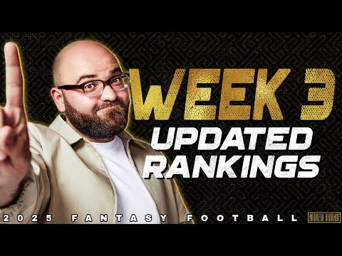 🔴 LIVE - Week 3 Updated Rankings - 2025 Fantasy Football