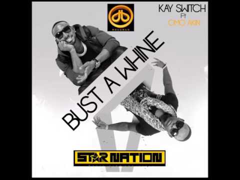 KaySwitch - Bust A Whine ft Omo Akin (Audio)