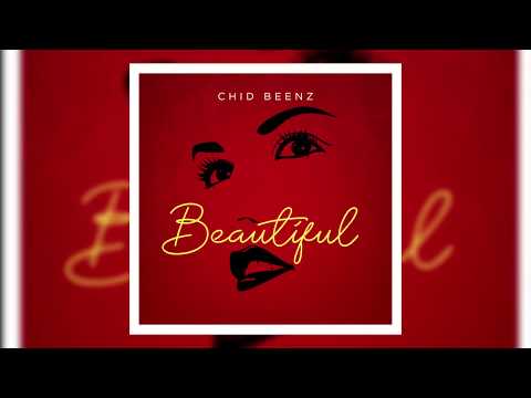 Chidi Beenz - Beautiful (Official Audio)