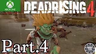 #4【DEAD RISING4】デッドライジング4 実況プレイ【XboxOne】