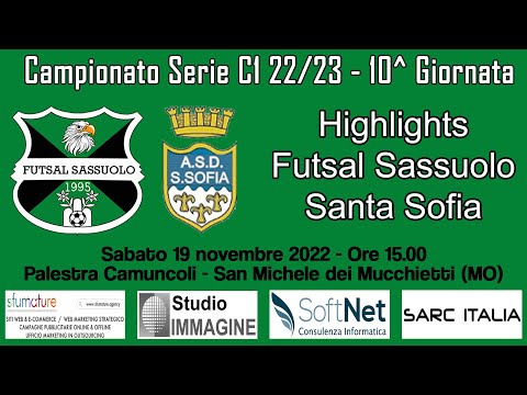Highlights Futsal Sassuolo - Santa Sofia [G10 Serie C1 22/23]