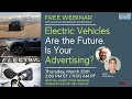 #ThoughtLeaderThursday Webinar: Electric Vehicles Are the Future. Is Your Marketing?