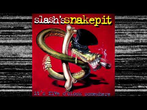 SLASH'S SNAKEPIT - "Be The Ball" (1995)