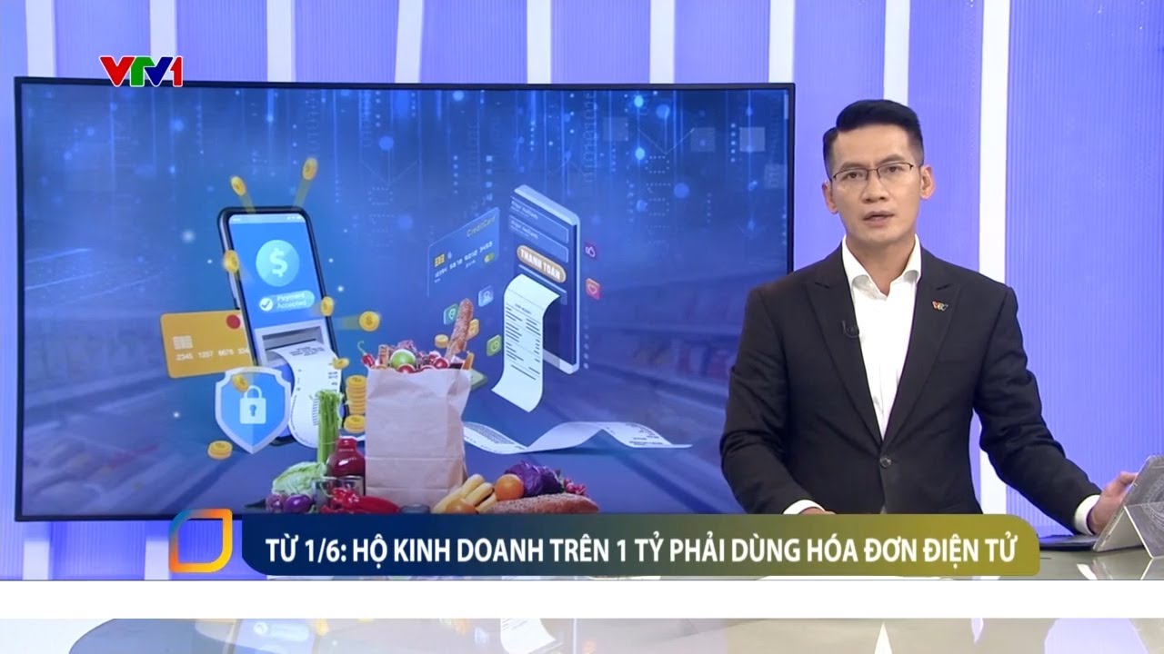 VN  Bỏ qua điều hướng Tìm kiếm     Tạo   Hình ảnh đại diện Từ 1/6, hộ kinh doanh trên 1 tỷ phải dùng hóa đơn điện tử