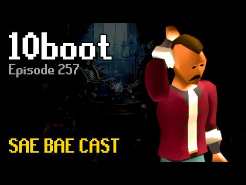 10boot - Mid to Late-Game, Scurrius, Moons, CoX, Modern PvM, Gatekeeping, Guides | Sae Bae Cast 257