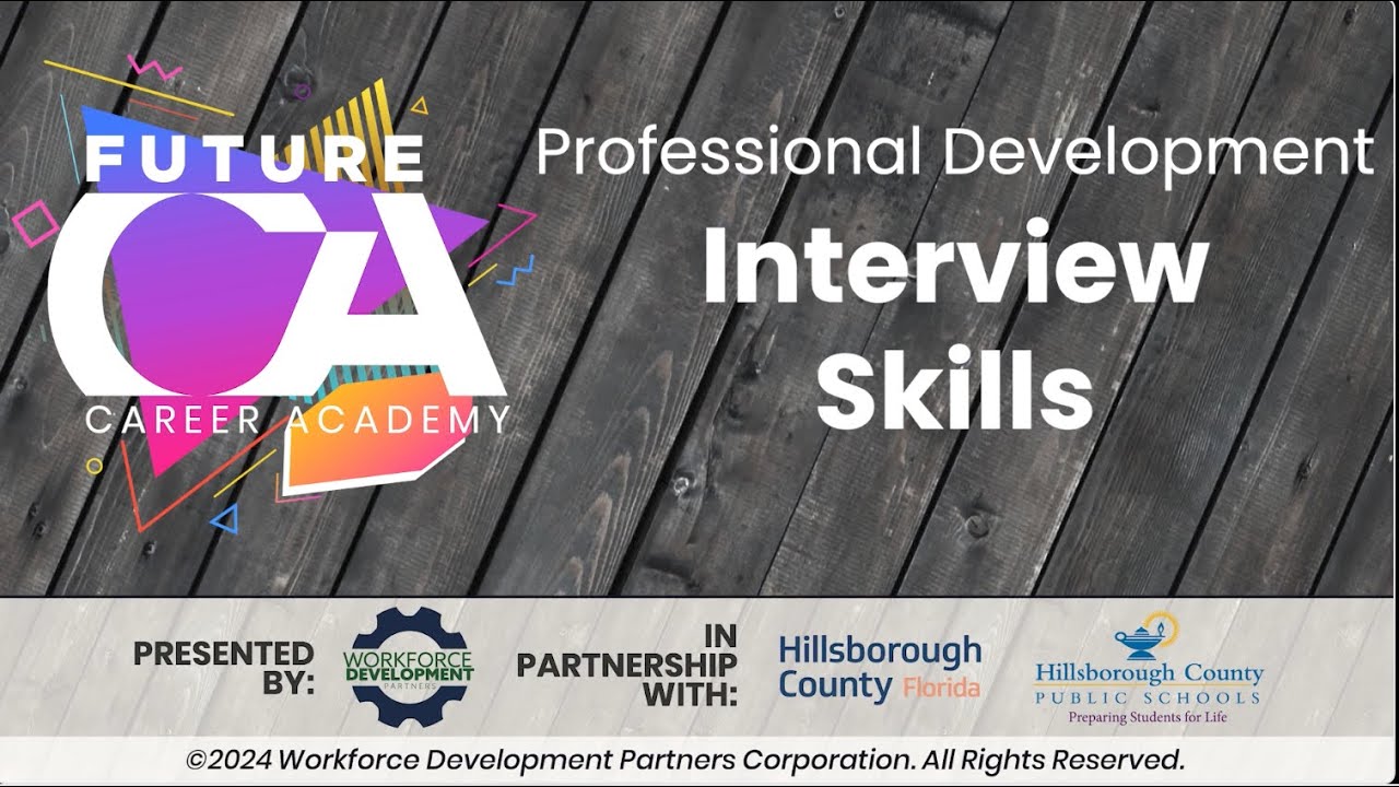 Professional Development - Interview Skills