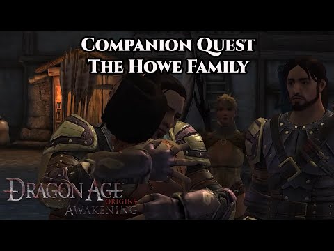 Dragon Age: Origin - Awakening | Companion Quest - The Howe Family