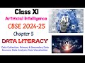 AI Data Literacy Chapter 5 Artificial Intelligence Class XI Data Collection Data Analysis