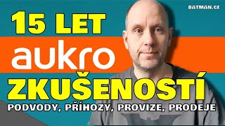 Aukro - 15 let mých zkušeností (podvody, prodeje, příhozy, provize)