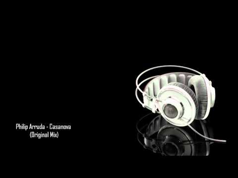Philip Arruda - Casanova (Original Mix)