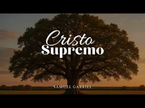 Hino CCB 425 Cristo Supremo - Samuel Gabriel