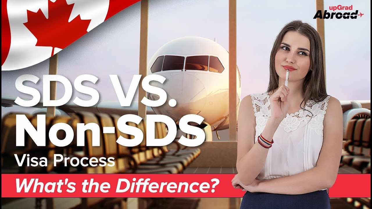 Understanding SDS vs Non-SDS Visa Requirements for Studying in Canada | Complete Guide