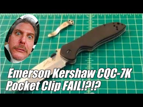 Emerson Kershaw Cqc-7K Pocket Clip FAIL!?!?! - TheSmokinApe