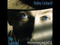 BOBBY CALDWELL ~ BEYOND THE SEA / I GET A KICK OUT OF YOU - 1996