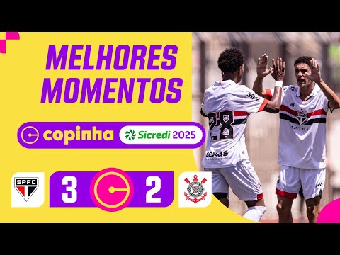 SÃO PAULO 3 X 2 CORINTHIANS | MELHORES MOMENTOS | FINAL | COPINHA SICREDI 2025