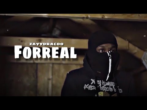 Zayydracoo - Forreal (official video) shot and edited by @jvproductions__