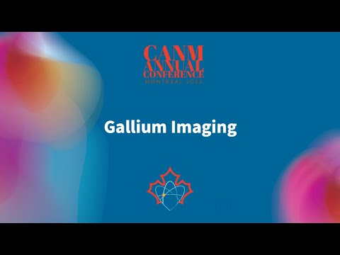 Gallium Imaging