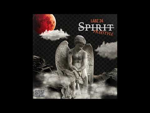 LABZ24 - SPIRIT  (FREESTYLE)
