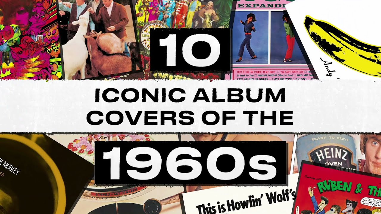 10 Iconic Album Covers of The 1960s