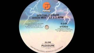 Glide - Pleasure