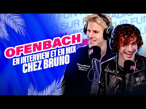 "On voulait proposer quelque chose de nouveau" | Ofenbach en interview + mix chez Bruno