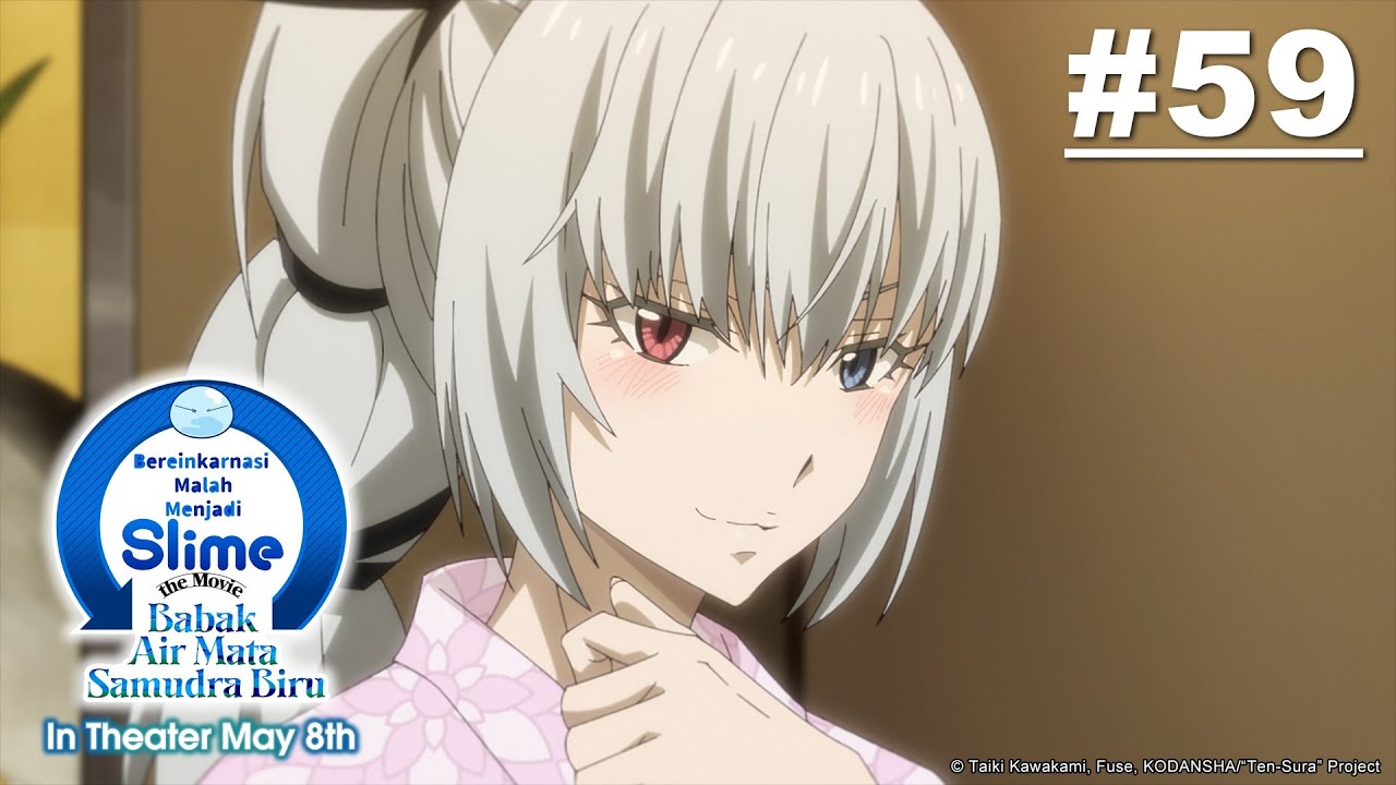 [Movie Tayang 5 Mei] (Tensura) Bereinkarnasi Malah Menjadi Slime - Episode 59 [Takarir Indonesia]