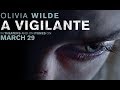 A Vigilante (2019) Official Trailer