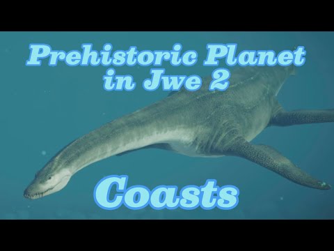 Prehistoric Planet in Jwe 2: Coasts  Jurassic World Evolution 2