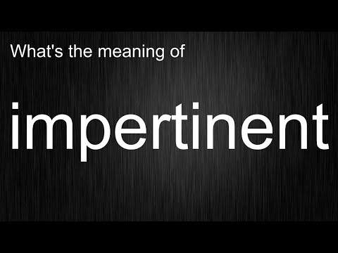 The Secrets Of "impertinent": Mastering The Pronunciation