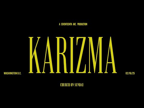 KARIZMA ARTIST SPOTLIGHT | Church On Sunday
